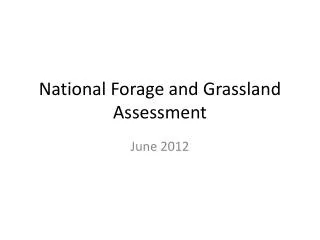 National Forage and Grassland Assessment