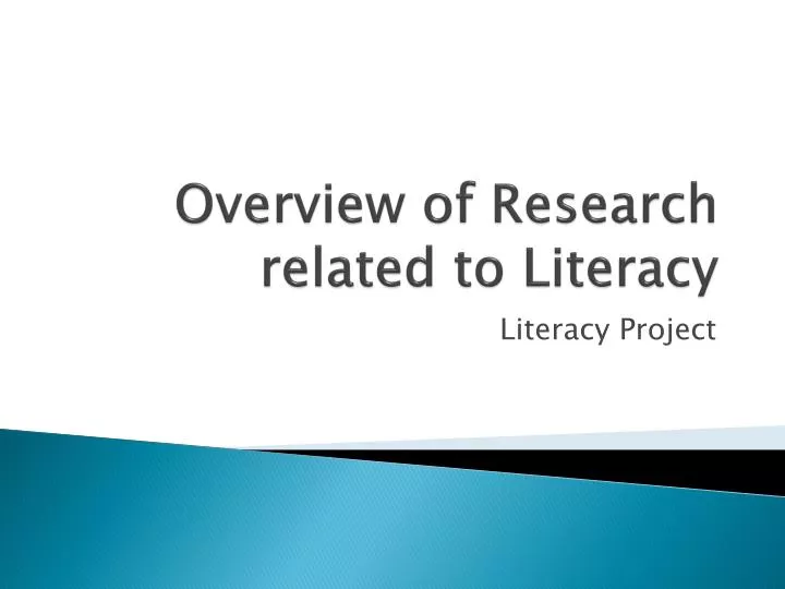 overview of research related to literacy