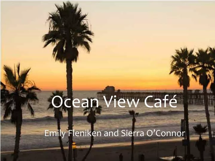 ocean view caf
