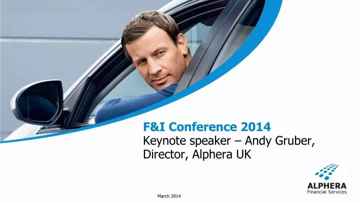 f i conference 2014 keynote speaker andy gruber director alphera uk