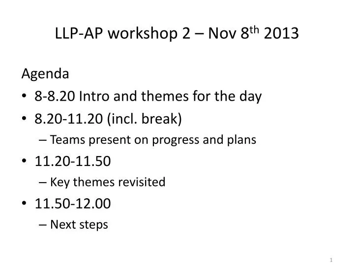llp ap workshop 2 nov 8 th 2013