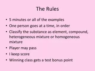 The Rules