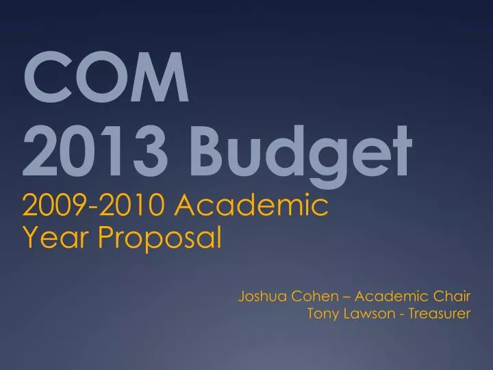com 2013 budget