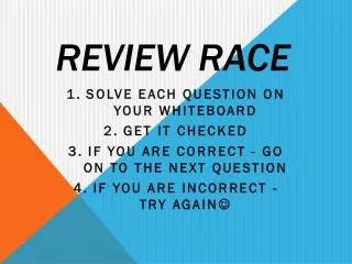 Review Race