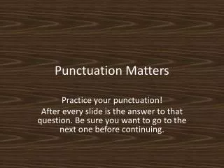 Punctuation Matters