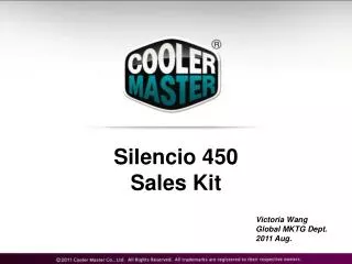 Silencio 450 Sales Kit
