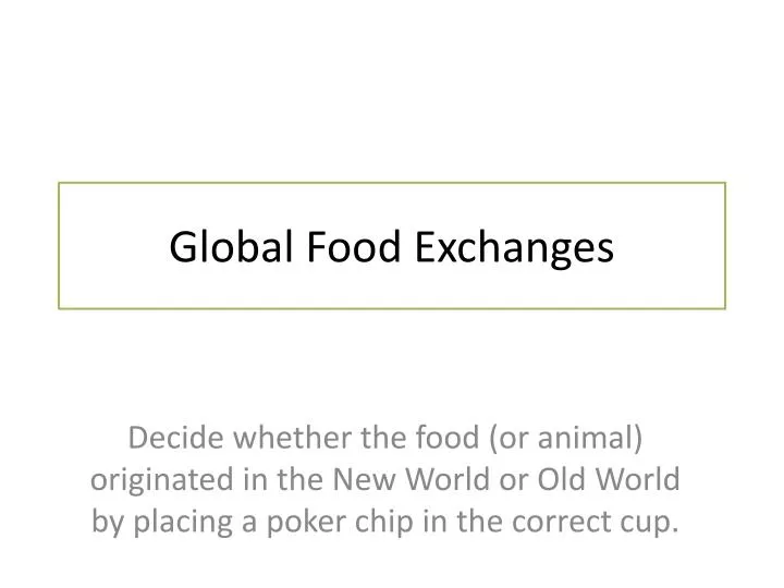 global food exchanges