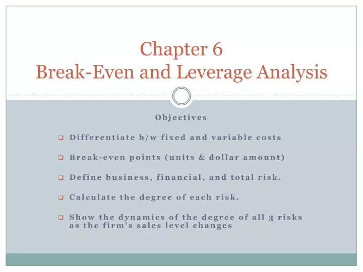 chapter 6 break even and leverage analysis