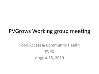 PVGrows Working group meeting