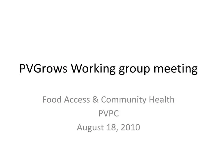 pvgrows working group meeting