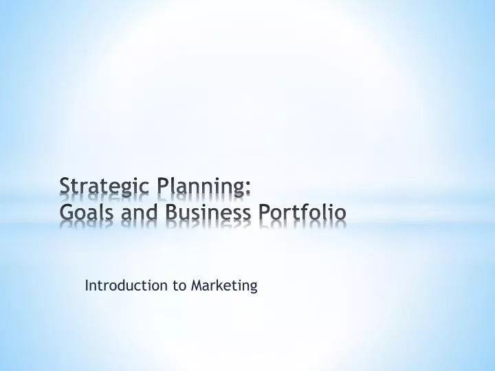strategic planning goals and business portfolio