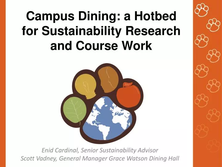 campus dining a hotbed for sustainability research and course work