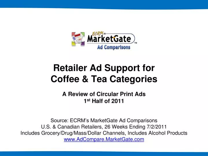 retailer ad support for coffee tea categories a review of circular print ads 1 st half of 2011