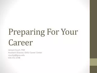 Preparing For Your Career