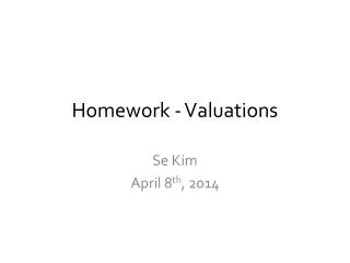 Homework - Valuations