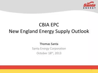 CBIA EPC New England Energy Supply Outlook
