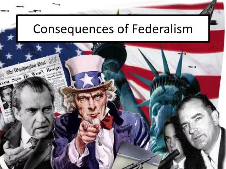consequences of federalism