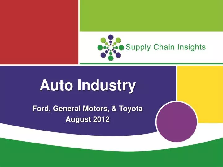ford general motors toyota august 2012