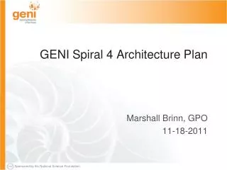 GENI Spiral 4 Architecture Plan