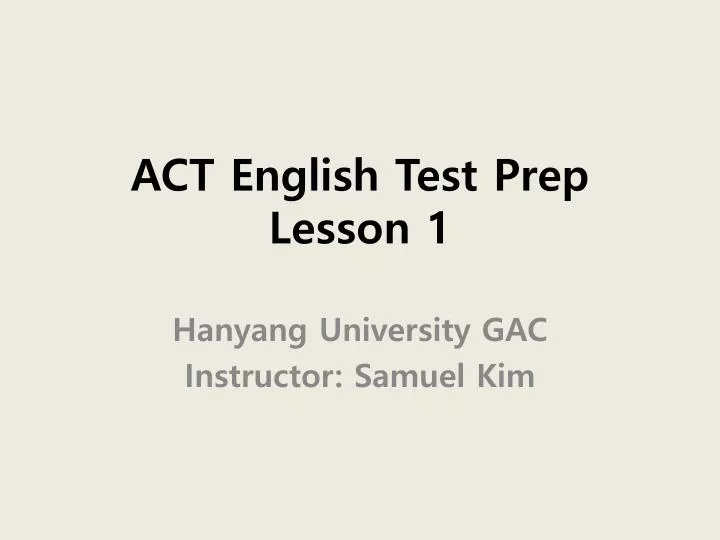 act english test prep lesson 1