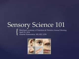 Sensory Science 101