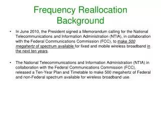 Frequency Reallocation Background