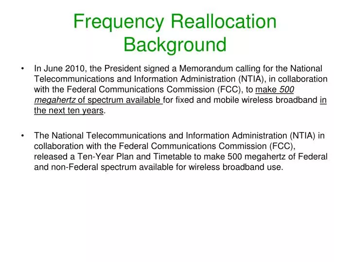 frequency reallocation background