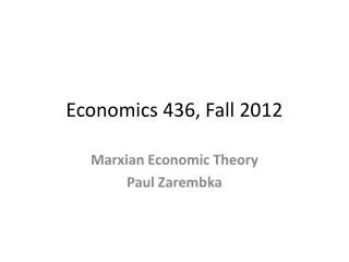 Economics 436, Fall 2012