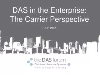 DAS in the Enterprise: The Carrier Perspective