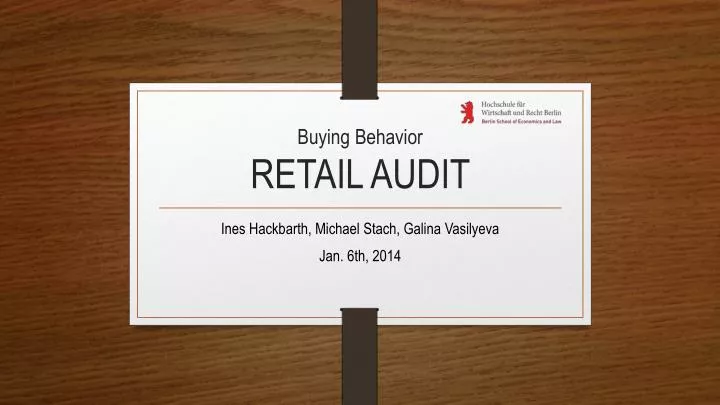 buying behavior retail audit