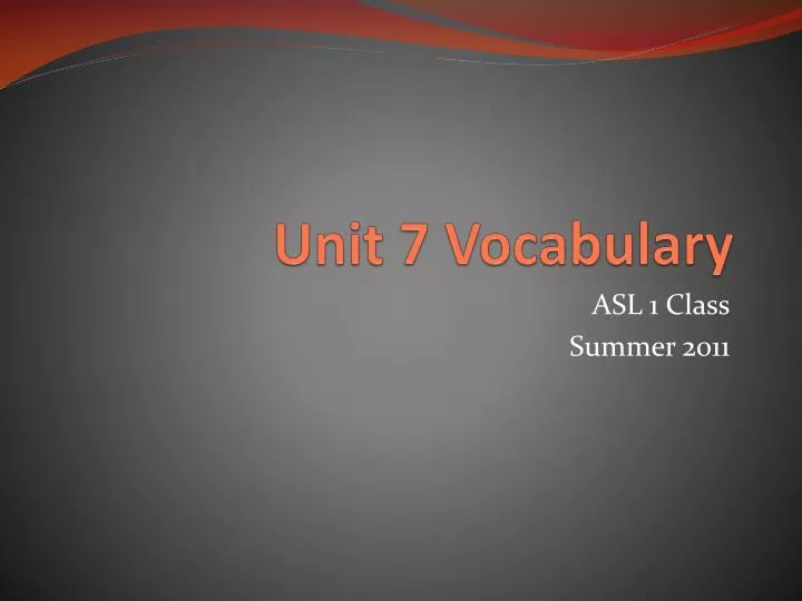 unit 7 vocabulary