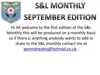 S&amp;L MONTHLY SEPTEMBER EDITION