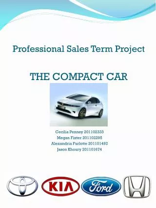 Professional Sales Term Project THE COMPACT CAR