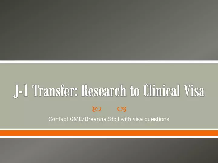 j 1 transfer research to clinical visa