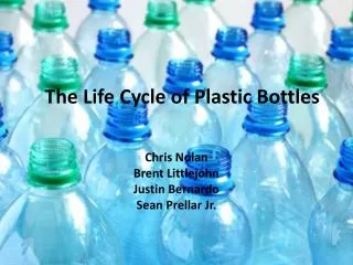 The Life Cycle of Plastic Bottles