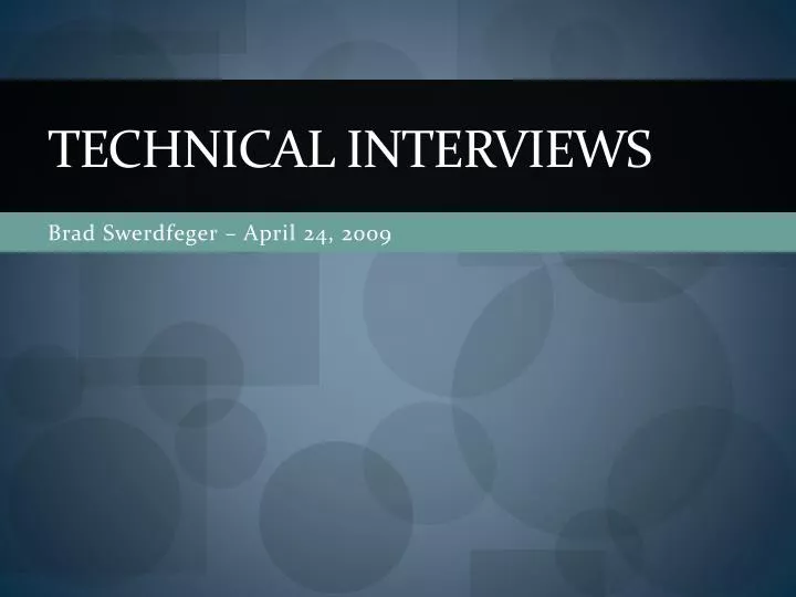 technical interview presentation topics