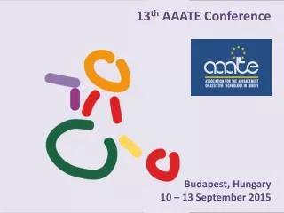 13 th AAATE Conference