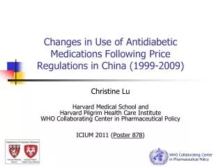 Changes in Use of Antidiabetic Medications Following Price Regulations in China (1999-2009)