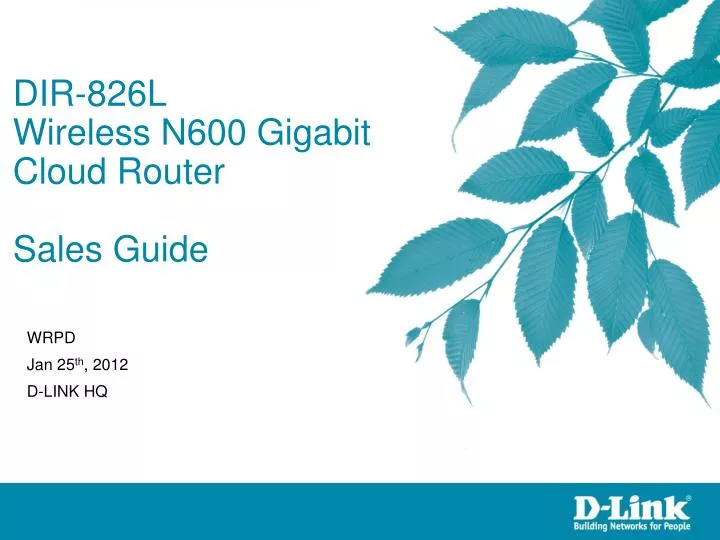 dir 826l wireless n600 gigabit cloud router sales guide