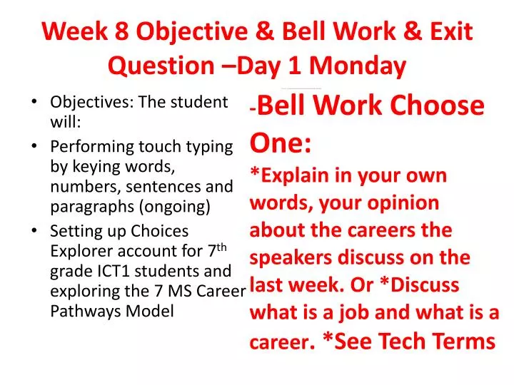 week 8 objective bell work exit question day 1 monday