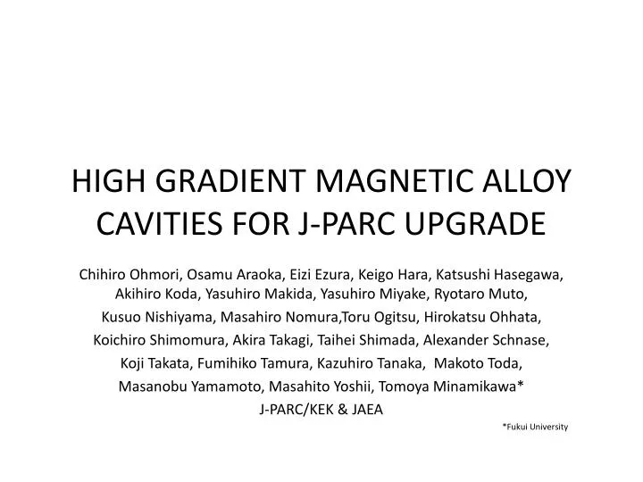 high gradient magnetic alloy cavities for j parc upgrade