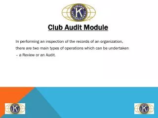 Club Audit Module