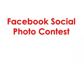 facebook social photo contest