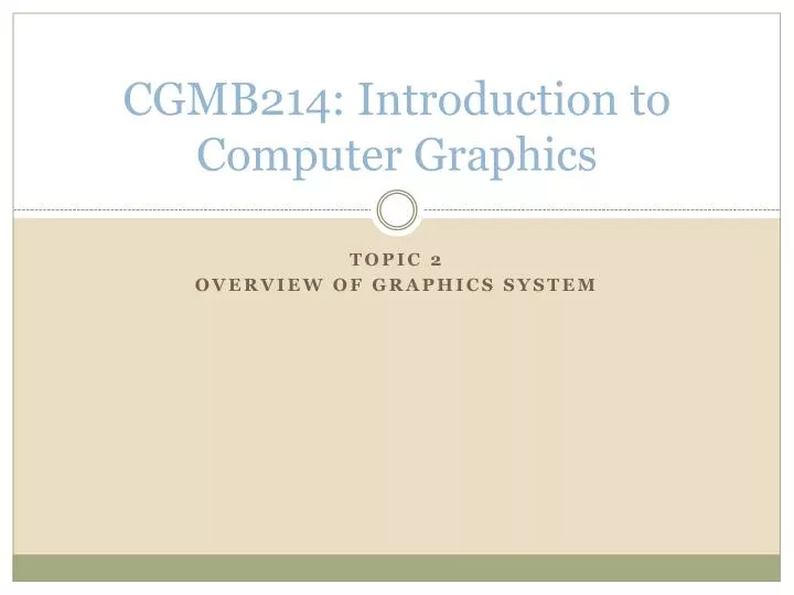 cgmb214 introduction to computer graphics