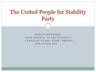 The United People for Stability Party