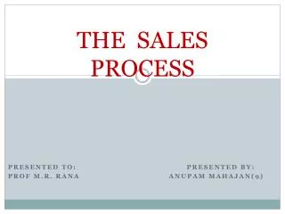 THE SALES PROCESS