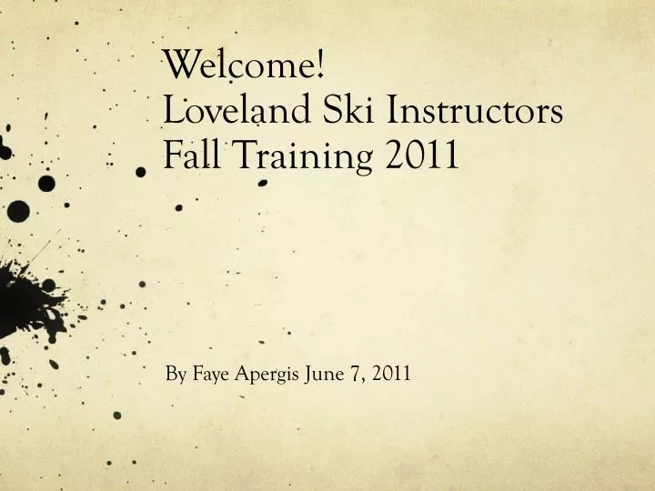 welcome loveland ski instructors fall training 2011
