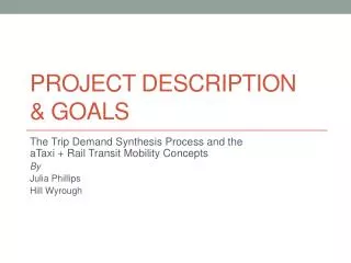 Project description &amp; goals