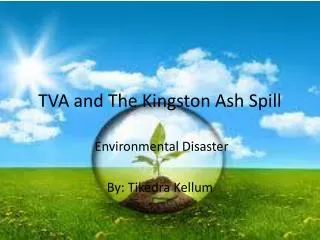 TVA and The Kingston Ash Spill