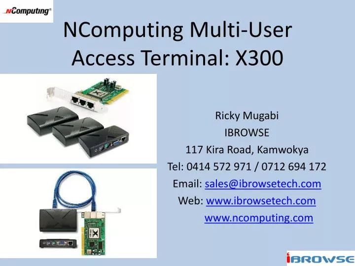 ncomputing multi user access terminal x300